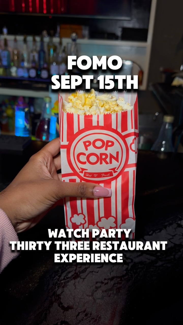 Vibes Tuesdays: Movie Night at Thirty Three